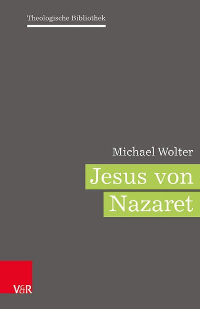 Cover for Michael Wolter · Jesus von Nazaret (Hardcover Book) (2019)