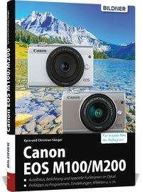 Canon EOS M100 / M200 - Sänger - Livres -  - 9783832804060 - 