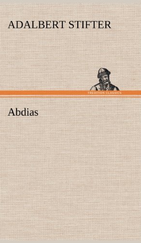 Cover for Adalbert Stifter · Abdias (Hardcover bog) [German edition] (2012)