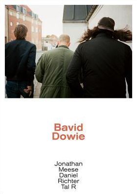 Cover for Jonathan Meese · Bavid Dowie (Gebundenes Buch) (2018)