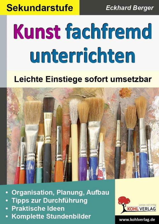 Cover for Berger · Kunst fachfremd unterrichten.Sek (Book)