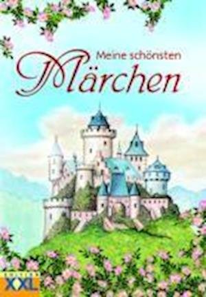 Cover for Edition XXL GmbH · Meine schönsten Märchen (Hardcover Book) (2010)