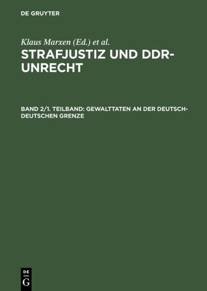 Cover for Klaus Marxen · Strafjustiz u.DDR-Unrecht.2/1 Gewalt. (Book) (2002)