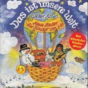 Das ist unsere Welt - CD - Volker Rosin - Musiikki - Moon_Records-Verlag - 9783938160060 - 2005