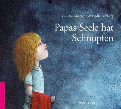 Cover for Gliemann · Papas Seele hat Schnupfen (Book)