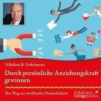 Cover for Enkelmann · Durch persönliche Anziehungsk (Bok)