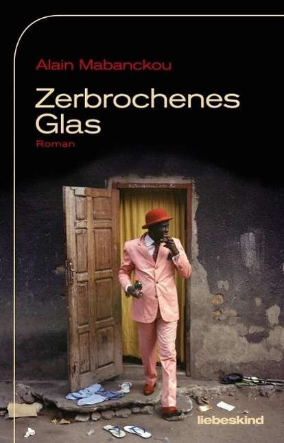 Cover for Mabanckou · Zerbrochenes Glas (Book)