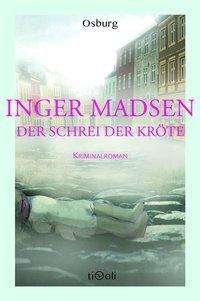 Cover for Madsen · Der Schrei der Kröte (Bok)