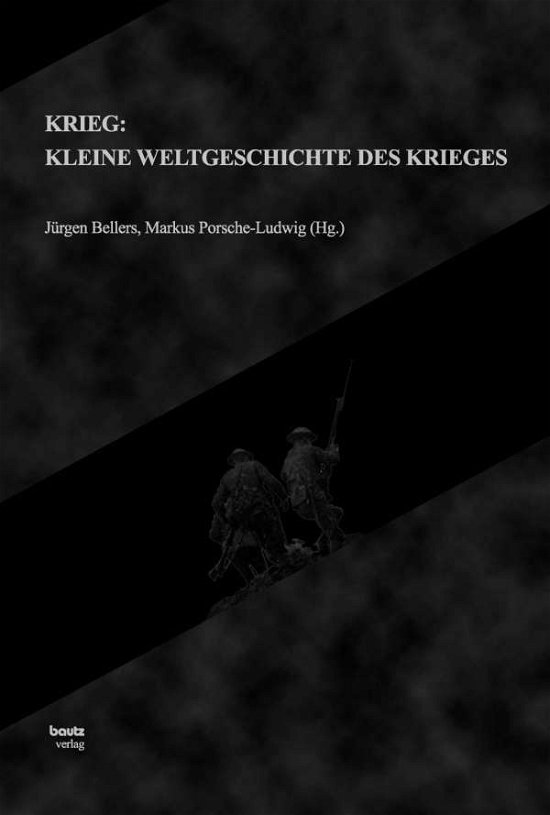 Cover for Krieg · Kleine Weltgeschichte des Kriege (Buch)