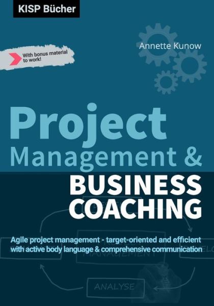 Cover for Annette Kunow · Project Management &amp; Business Coaching (Paperback Book) (2019)