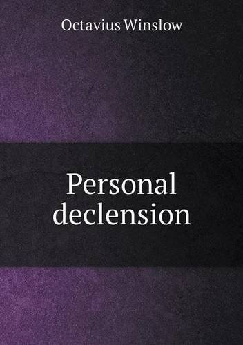 Cover for Octavius Winslow · Personal Declension (Pocketbok) (2013)