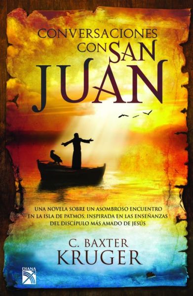 Cover for C. Baxter Kruger · Conversaciones con San Juan (Book) (2017)