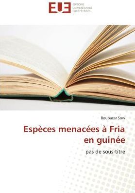 Cover for Sow · Espèces menacées à Fria en guinée (Book)