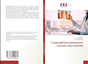 Cover for Safi · L'aspergillose pulmonaire invasive (Book)