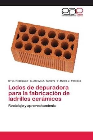 Cover for Rodríguez · Lodos de depuradora para la f (Book) (2018)