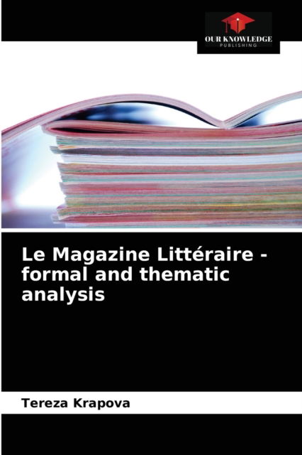 Cover for Tereza K?apova · Le Magazine Litteraire - formal and thematic analysis (Paperback Book) (2021)