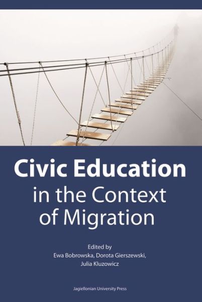 Cover for Ewa Bobrowska · Civic Education in the Context of Migration - Politische Bildung im Kontext der Migration (Paperback Book) (2019)