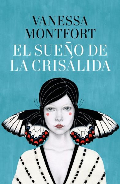 Cover for Montfort · El sueño de la crisálida (Book) (2019)