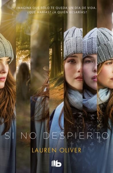 Cover for Lauren Oliver · Si no despierto / Before I Fall (Paperback Book) (2020)
