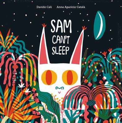 Cover for Davide Cali · Sam Can't Sleep (Innbunden bok) (2021)