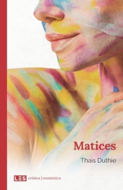 Cover for Thais Duthie · Matices (Paperback Book) (2018)