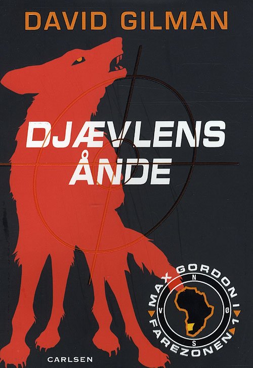 Cover for David Gilman · Farezonen Max Gordon, 1: Djævlens ånde (Sewn Spine Book) [1. wydanie] (2009)