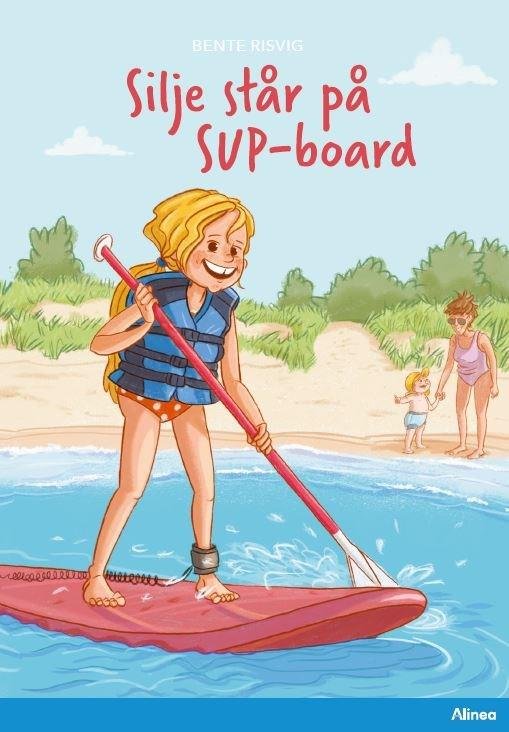 Cover for Bente Risvig · Læseklub: Silje står på SUP board, Blå Læseklub (Bound Book) [1th edição] (2022)