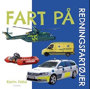Cover for Karin Hald · Fart på - redningsfartøjer (Pappbok) [1:a utgåva] (2023)