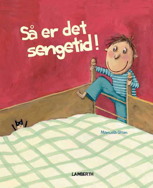 Cover for Manuela Olten · Så er det sengetid (Bound Book) [1º edição] [Indbundet] (2012)