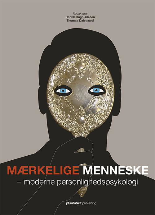 Cover for Høgh-olesen Henrik · Mærkelige Menneske (Taschenbuch) [1. Ausgabe] (2014)