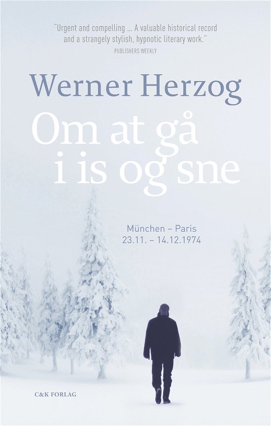 Cover for Werner Herzog · Om at gå i is (Bound Book) [1er édition] [Indbundet] (2014)