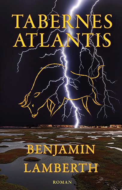 Tabernes Atlantis - Benjamin Lamberth - Bøker - Byens Forlag - 9788794215060 - 16. oktober 2021