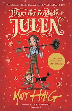 Pigen der reddede julen - Matt Haig - Bücher - Forlaget Albert - 9788794301060 - 1. November 2022