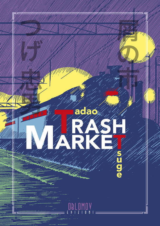 Cover for Tadao Tsuge · Trash Market (Bok)