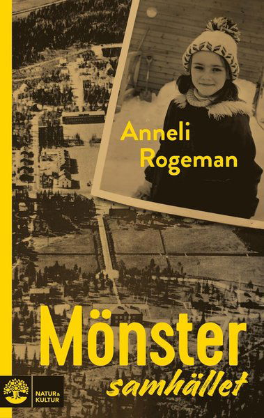 Cover for Anneli Rogeman · Mönstersamhället (Hardcover Book) (2021)