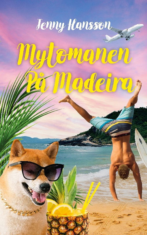 Cover for Jenny Hansson · Mytomanen på Madeira (Book) (2023)