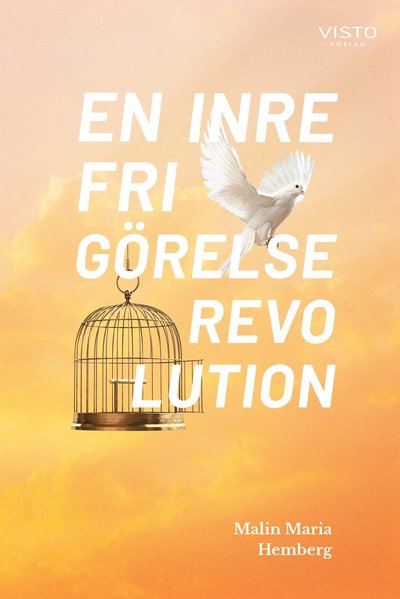 Cover for Malin Maria Hemberg · En inre frigörelserevolution (Paperback Book) (2021)