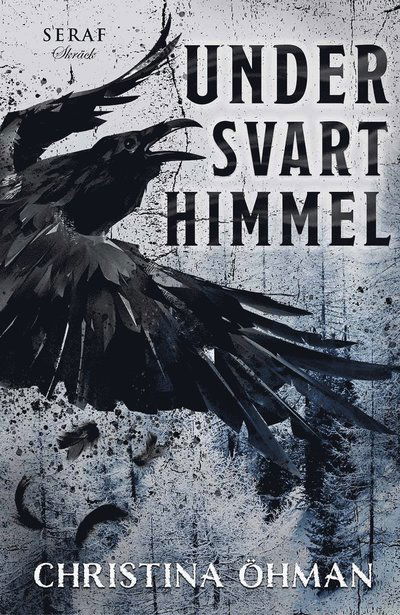 Cover for Christina Öhman · Under svart himmel (Book) (2022)