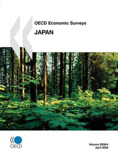 Cover for Oecd Organisation for Economic Co-operation and Develop · Oecd Economic Surveys:  Japan - Volume 2008 Issue 4 (Taschenbuch) (2008)