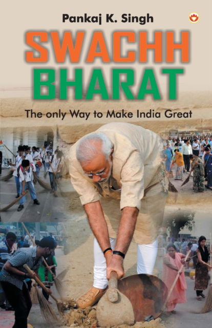 Swachh Bharat -  - Książki - Diamond Pocket Books Pvt Ltd - 9789352786060 - 11 stycznia 2017