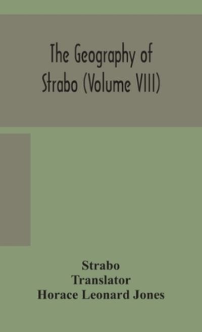 Cover for Strabo · The geography of Strabo (Volume VIII) (Hardcover Book) (2020)