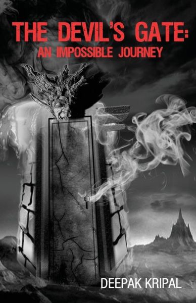 Cover for Deepak Kripal · The Devil's Gate: an Impossible Journey (Pocketbok) (2013)