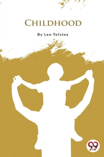 Cover for Leo Tolstoy · Childhood (Paperback Book) (2022)