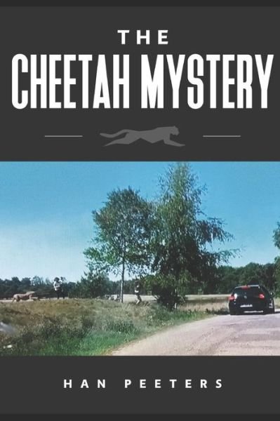 Cover for Han Peeters · The Cheetah Mystery (Paperback Book) (2018)