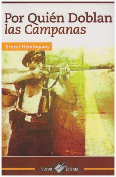 Cover for Ernest Hemingway · Por Quien Doblan Las Campanas (Paperback Bog) (2010)