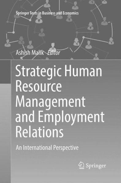 Cover for Strategic Human Resource Management and Employment Relations: An International Perspective - Springer Texts in Business and Economics (Paperback Book) [Softcover reprint of the original 1st ed. 2018 edition] (2019)