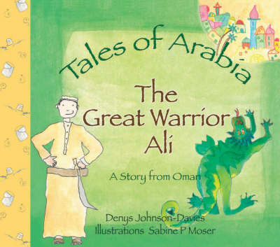 Cover for Denys Johnson-Davies · The Great Warrior Ali - Tales of Arabia (Hardcover Book) (2009)