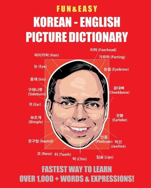 Cover for Fandom Media · Fun &amp; Easy! Korean-English Picture Dictionary: Fastest Way to Learn Over 1,000 + Words &amp; Expressions (Paperback Book) (2017)