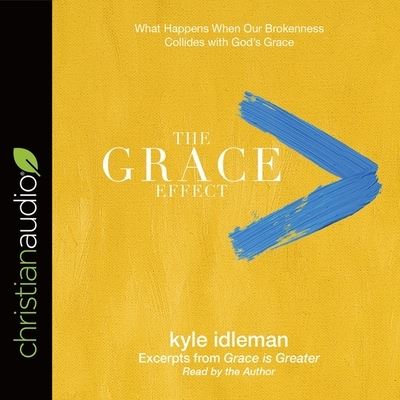 Cover for Kyle Idleman · Grace Effect (CD) (2017)