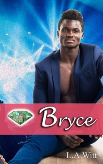 Cover for L a Witt · Bryce - Gentlemen of the Emerald City (Paperback Book) (2021)